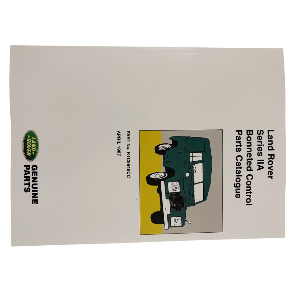 Land Rover Series IIA Bonneted Control Parts Catalogue  ISBN9781855202757 